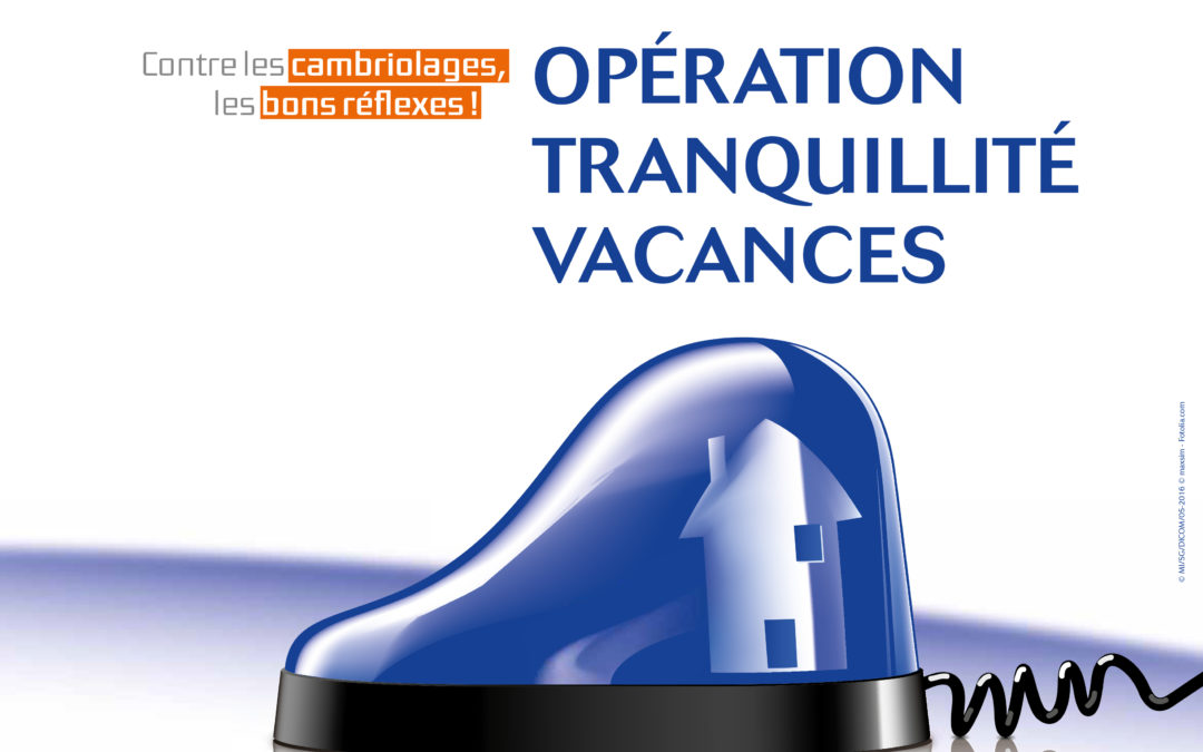 Opération Tranquillité Vacances